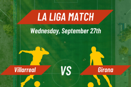 Villarreal vs Girona predictions & tips La Liga match