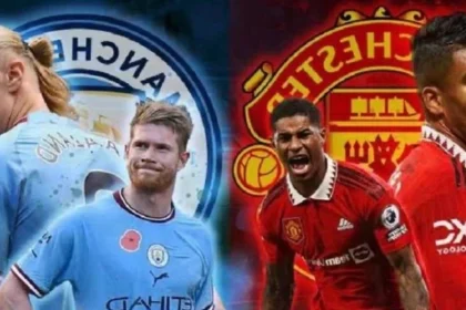 Manchester Derby: Why Man City vs Man Utd Is Kicking Off Early